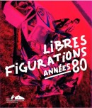 LIBRES FIGURATIONS : ANNES 80
