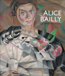 ALICE BAILLY : LA FTE TRANGE