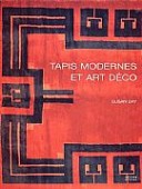 TAPIS MODERNES ET ART DCO 1910-1940