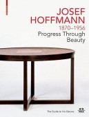 JOSEF HOFFMANN 1870-1956 PROGRESS THROUGH [...]