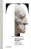 THE TORLONIA MARBLES: COLLECTING MASTERPIECES