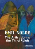 EMIL NOLDE: THE ARTIST DURING [...]