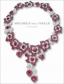 MICHELE DELLA VALLE : JEWELS AND MYTHS