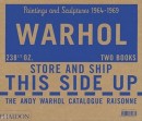 ANDY WARHOL : CATALOGUE RAISONN <BR>VOL. 2 : PAINTINGS AND SCULPTURES 1964 - 1969