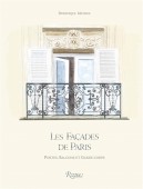 LES FAADES DE PARIS : PORTES, BALCONS ET GARDE-CORPS
