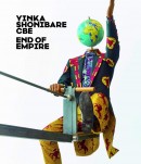 YINKA SHONIBARE CBE: END OF [...]