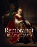 REMBRANDT'S ORIENT: WEST MEETS EAST IN DUTCH ART OF THE 17TH CENTURY