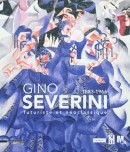 Gino Severini, 1883-1966 : futuriste et no-classique