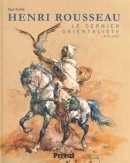 Henri Rousseau : le dernier [...]