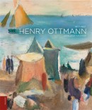 HENRY OTTMANN, 1877-1927 : CATALOGUE [...]