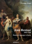 JEAN RESTOUT, 1692-1768 : PEINTRE D'HISTOIRE  PARIS