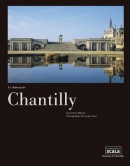 LE CHTEAU DE CHANTILLY