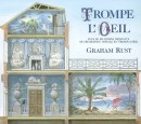 TROMPE-L'OEIL : PLUS DE 100 DESSINS ORIGINAUX <br> DE DCORATION MURALE EN TROMPE-L'OEIL