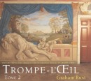 TROMPE-L'OEIL : PLUS DE 100 DESSINS ORIGINAUX <br> DE DCORATION MURALE EN TROMPE-L'OEIL, VOL. 2