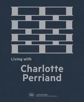 living with charlotte perriand