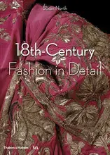 18th-Century Fashion in Detail (V&A Museum) /anglais