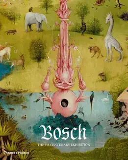 Bosch The 5th Centenary Exhibition /anglais