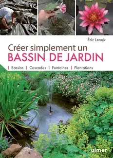 Créer simplement un bassin de jardin