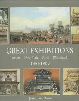 Great Exhibitions 1851-1900 /anglais