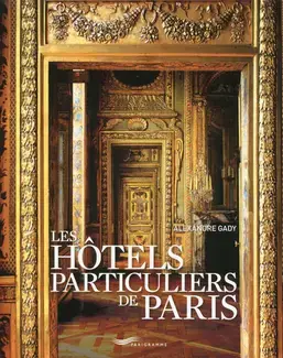 Hôtels Particuliers de Paris 2017