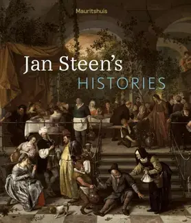 Jan Steen s Histories /anglais