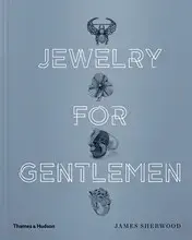 Jewelry for Gentlemen /anglais