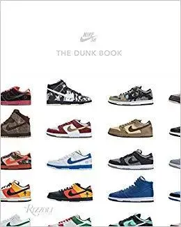 Nike SB: The Dunk Book /anglais