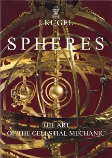 SPHERES : THE ART OF THE CELESTIAL MECHANIC