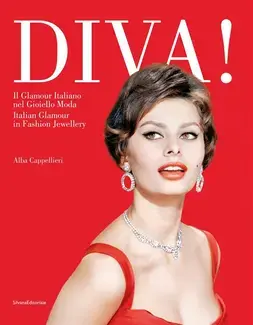 DIVA ! IL GLAMOUR ITALIANO NEL GIOIELLO MODA  ITALIAN GLAMOUR IN FASHION JEWELLERY