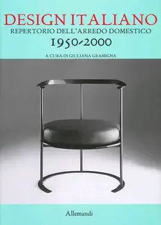 REPERTORIO DEL DESIGN ITALIANO 1950-2000  PER L'ARREDAMENTO DOMESTICO