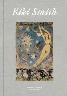 Kiki Smith - [exposition, Paris, Monnaie de Paris, 18 octobre 2019-9 février 2020]