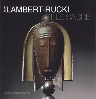 JEAN LAMBERT-RUCKI ET LE SACRÉ