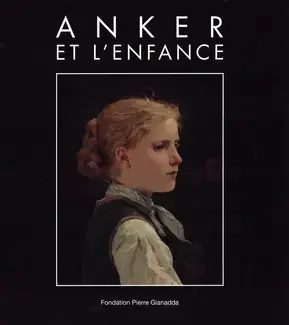 ANKER ET L'ENFANCE