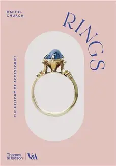 Rings (Paperback- Victoria and Albert Museum) /anglais