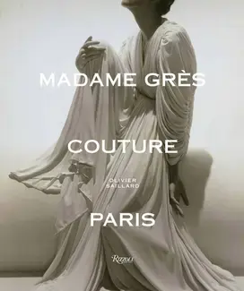 Madame Grès Couture Paris