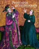 PEINTURES GERMANIQUES DES COLLECTIONS FRANAISES, 1370-1550