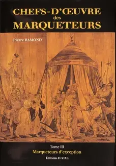 Chefs oeuvre des marqueteurs t3