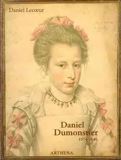 DANIEL DUMONSTIER, 1574-1646