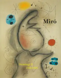 Joan Miro:Drawings Vol2 (Vente Ferme)