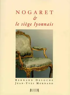 NOGARET ET LE SIÈGE LYONNAIS