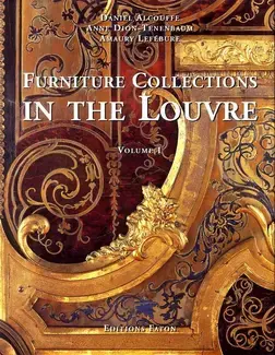 FURNITURE COLLECTIONS OF THE LOUVRE