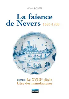 La Faience de Nevers