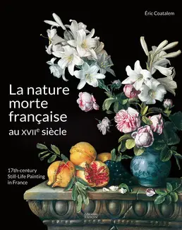 La Nature morte française au XVIIe siècle