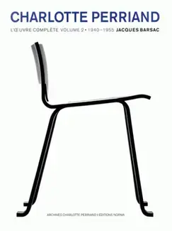 Charlotte Perriand : Volume 2