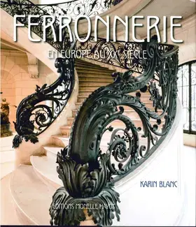 Ferronnerie en Europe au XXe siècle