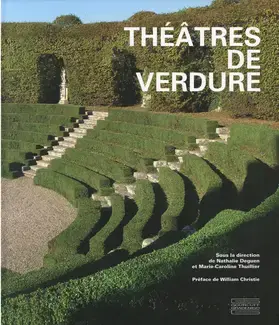 THÉÂTRES DE VERDURE