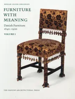 FURNITURE WITH MEANING DANISH FURNITURE1840-1920