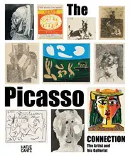 The Picasso Connection The Artist and his Gallerist /anglais