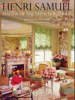 Henri Samuel: Master of the French Interior /anglais