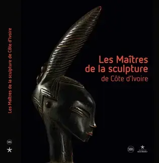 LES MAITRES DE LA SCULPTURE DE COTE D'IVOIRE